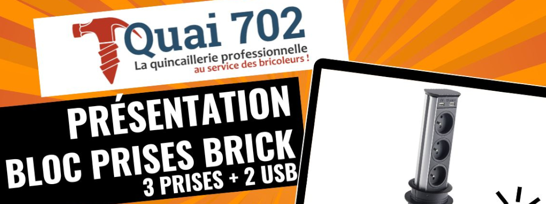 Episode 2 - Bloc prises BRICK : design, pratique et escamotable ! | Zoom Produit avec Lucie | Quai 702