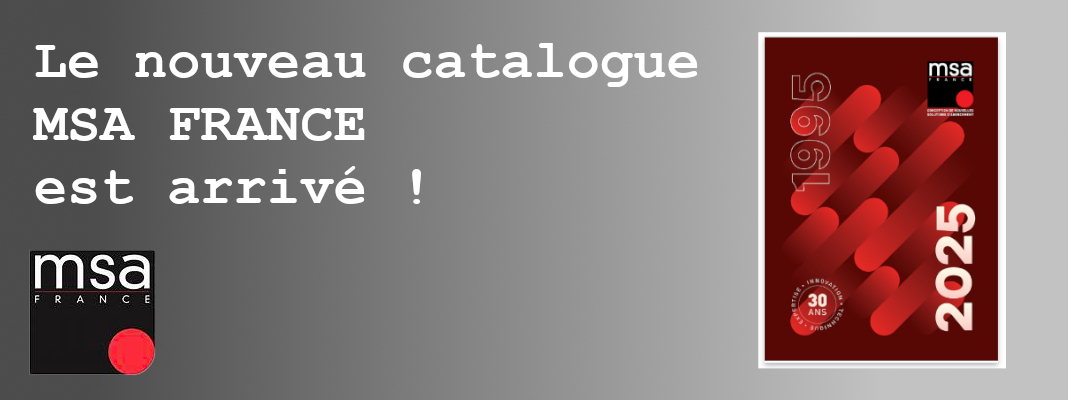 Juillet 2025 - MSA France dévoile son catalogue 2025 : design, innovation et excellence technique !
