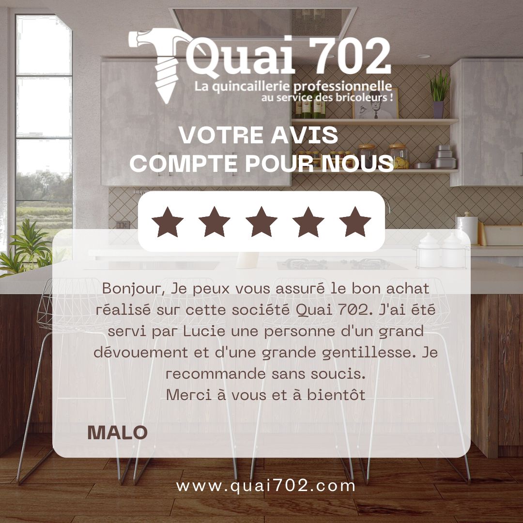 Avis client - Quai 702