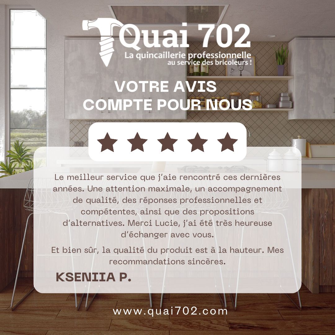 Avis client de Kseniia sur l’accompagnement, les conseils et les solutions proposées par Quai 702 - Quai 702