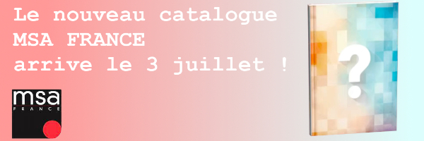 Le nouveau catalogue MSA France arrive le 3 juillet 2025 !